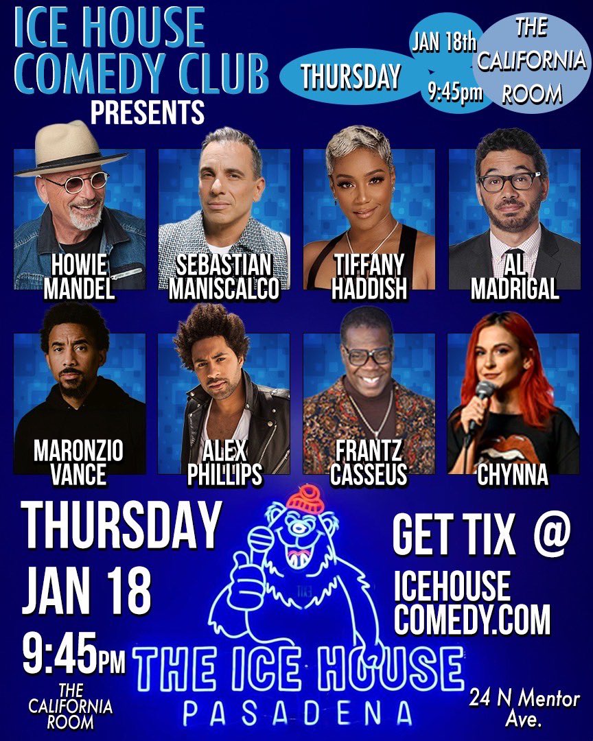 4 Shows Thursday!!
Howie Mandel, Sebastian Maniscalco, Tiffany Haddish &amp; more! Jan. 18th 7pm, 7:30pm, 9:15pm &amp; 9:45pm in both showrooms🐻‍❄️

Tickets at icehousecomedy.com

#theicehouse #pasadena #losangeles #comedy #comedyclub
