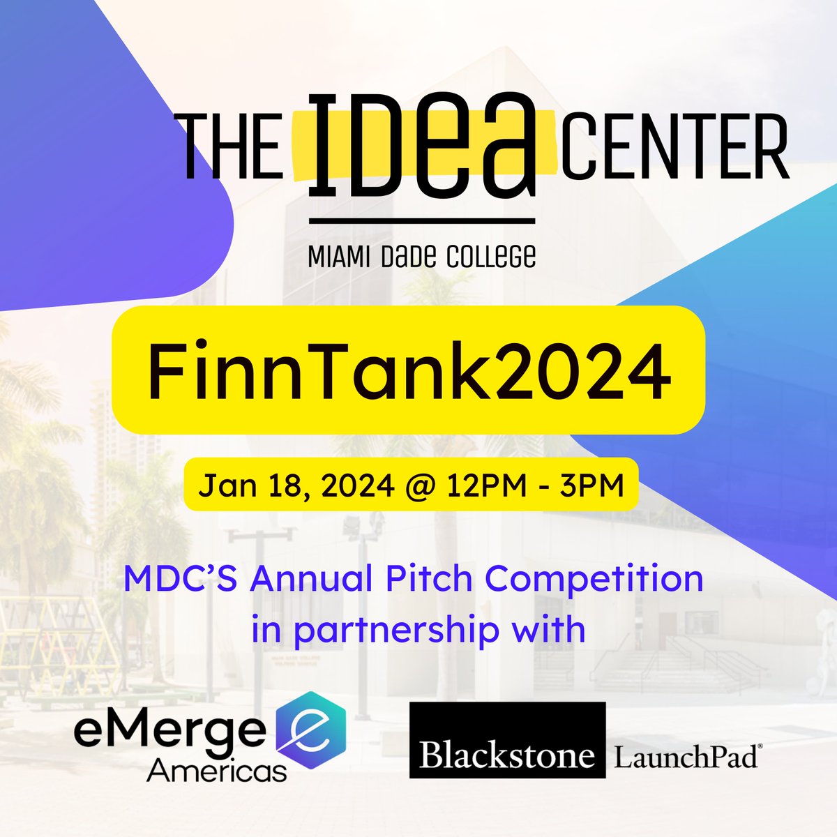 🌟 FinnTank 2024 at MDC: Pitch your startup! Compete for $1,000 prizes, eMerge Americas stage access, and over $420K in investments.

🚀 Open to MDC students, alumni, and staff with startups under a year old. 

🔗 For more details and to register: bit.ly/3SjPUvj