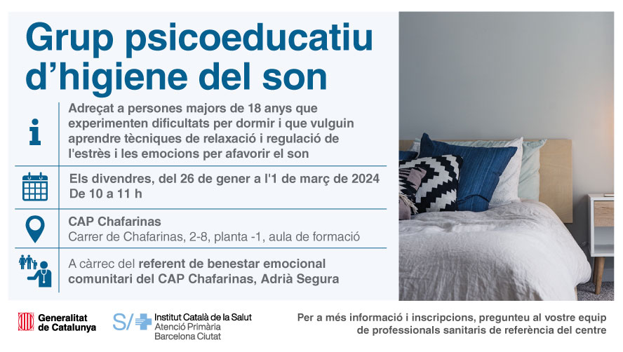 😴 Tens dificultats per dormir? El #CAPChafarinas celebra un grup d'higiene del son, adreçat a persones que vulguin aprendre tècniques de relaxació i de regulació de l'estrès i de les emocions per afavorir el descans

Del 26 de gener a l'1 de març
Els divendres, de 10 a 11 h