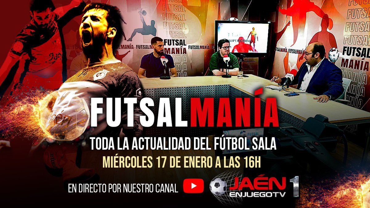🚨ESTE MIÉRCOLES... FUTSALMANÍA ‼

ESPECIAL COPA DEL REY ‼ A las 16:00 horas analizaremos todo lo que suceda esta noche en Copa del Rey con <a href="/JaenFS/">Jaén Paraíso Interior FS</a> y <a href="/Mengibar_FS/">Oleoinnova Mengíbar FS</a> . Mañana, anunciamos los invitados 

Aquí, vuestro programa favorito: youtube.com/live/ApUm1N8wK…