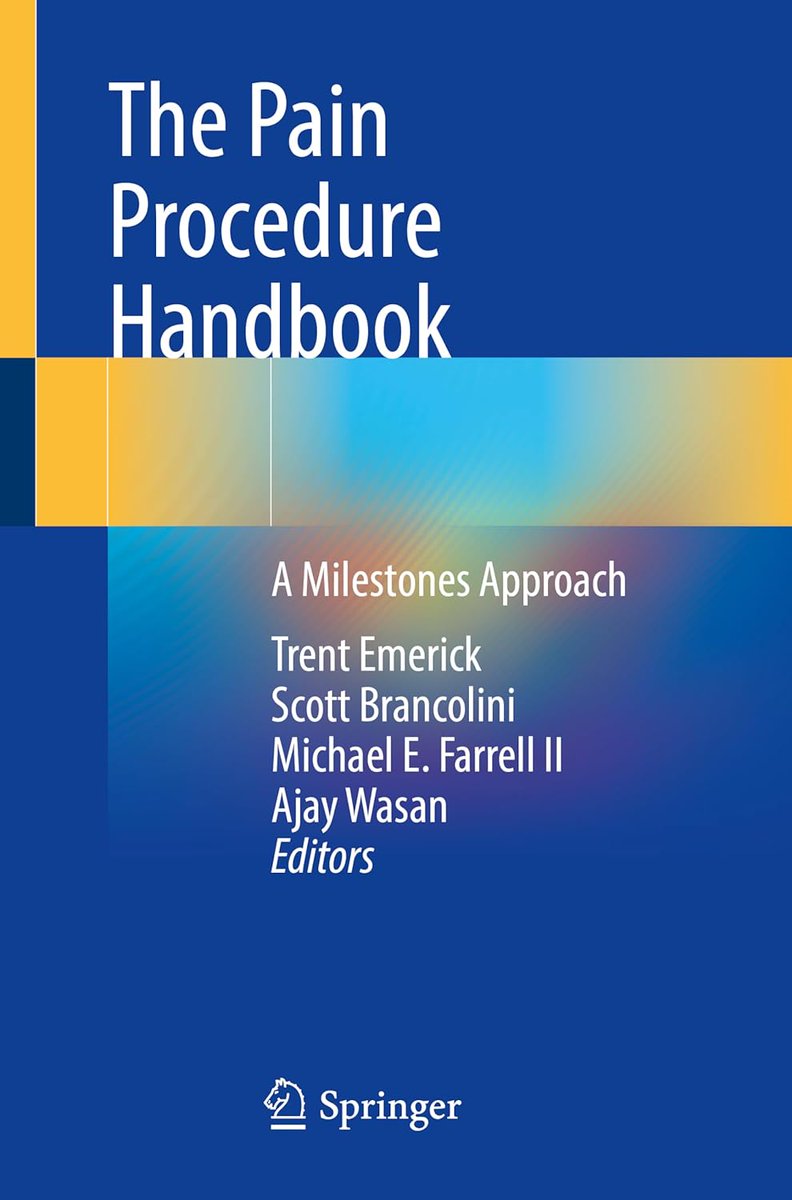 📖 The first edition of The Pain Procedure Handbook: A Milestones Approach (2023) has been officially released. The book was edited by three Pain Management faculty members from our department - @TrentDEmerick, MD, MBA, FASA; Scott A. Brancolini, MD, MPH; and Ajay Wasan, MD, MSc…