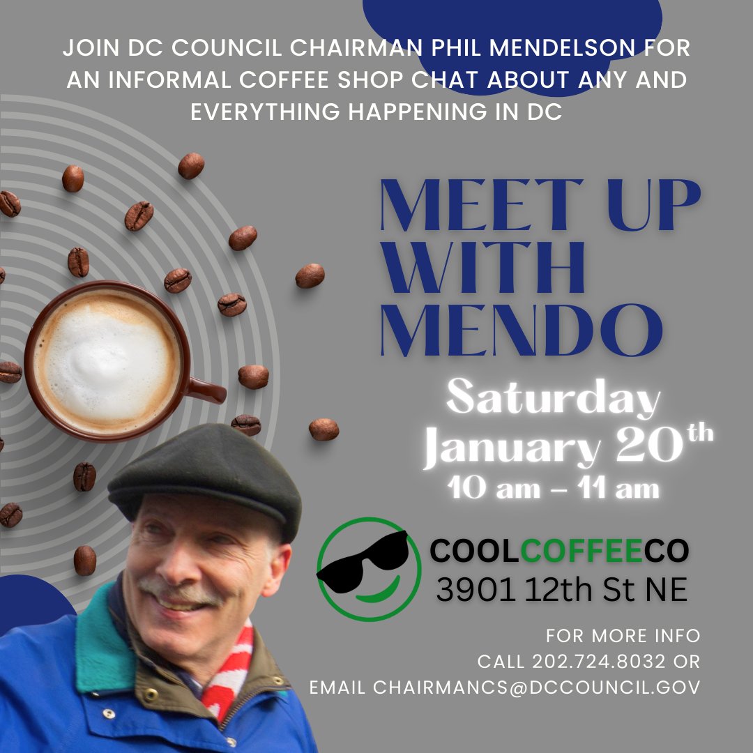 ATTENTION WARD 5 -- My monthly Meet Up with Mendo is in person! Bundle up and grab a warm drink at @coolcoffeedc from 10am - 11am, and chat with me about any and everything happening in the District or the Council. 📅 Saturday Jan. 20 🕙 10am - 11am 📍3901 12th Street NE