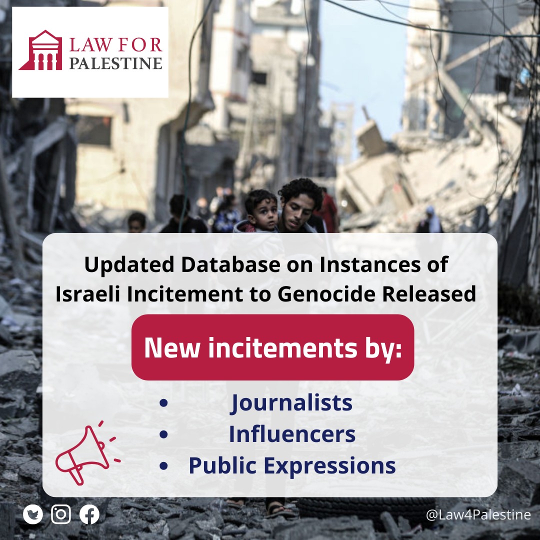 Law4Palestine's tweet photo. 🔴 NEW | Law for Palestine reveals the latest database revision on Israeli incitement to genocide, now featuring collected instances from journalists, influencers, and public expressions.
🖇 Check out the updated database through the following link: https://t.co/iHHVxwwHQ4 https://t.co/5fVUrytNCB