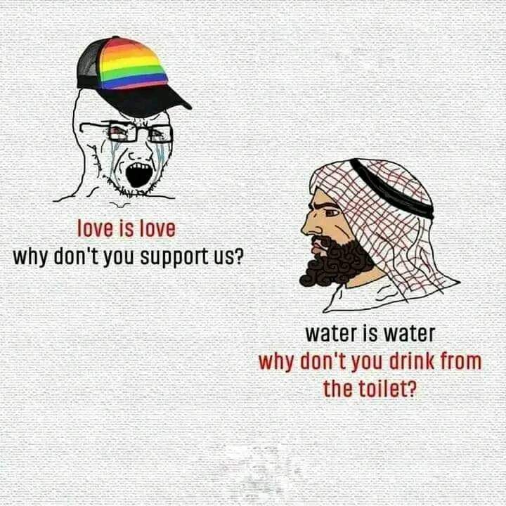 የመልስ ምት!👌

ግብረ ሰዶማዊው ለሙስሊሙ ፦ «ፍቅር "ፍቅር" ነው፤ ለምን አትደግፉንም?»

ሙስሊሙ፦ «ውሃ "ውሃ" ነው፤ ለምን ከሽንት ቤት አትጠጣም?»

ኧረ! ግድ'ያ!