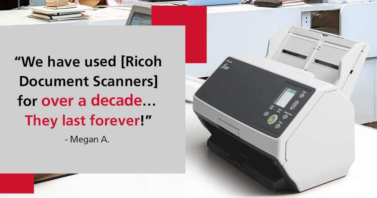 And our appreciation will last forever! Thank you for the review, Megan.
#RicohScanners #DocumentScanning #DocumentManagement #DataSolutions