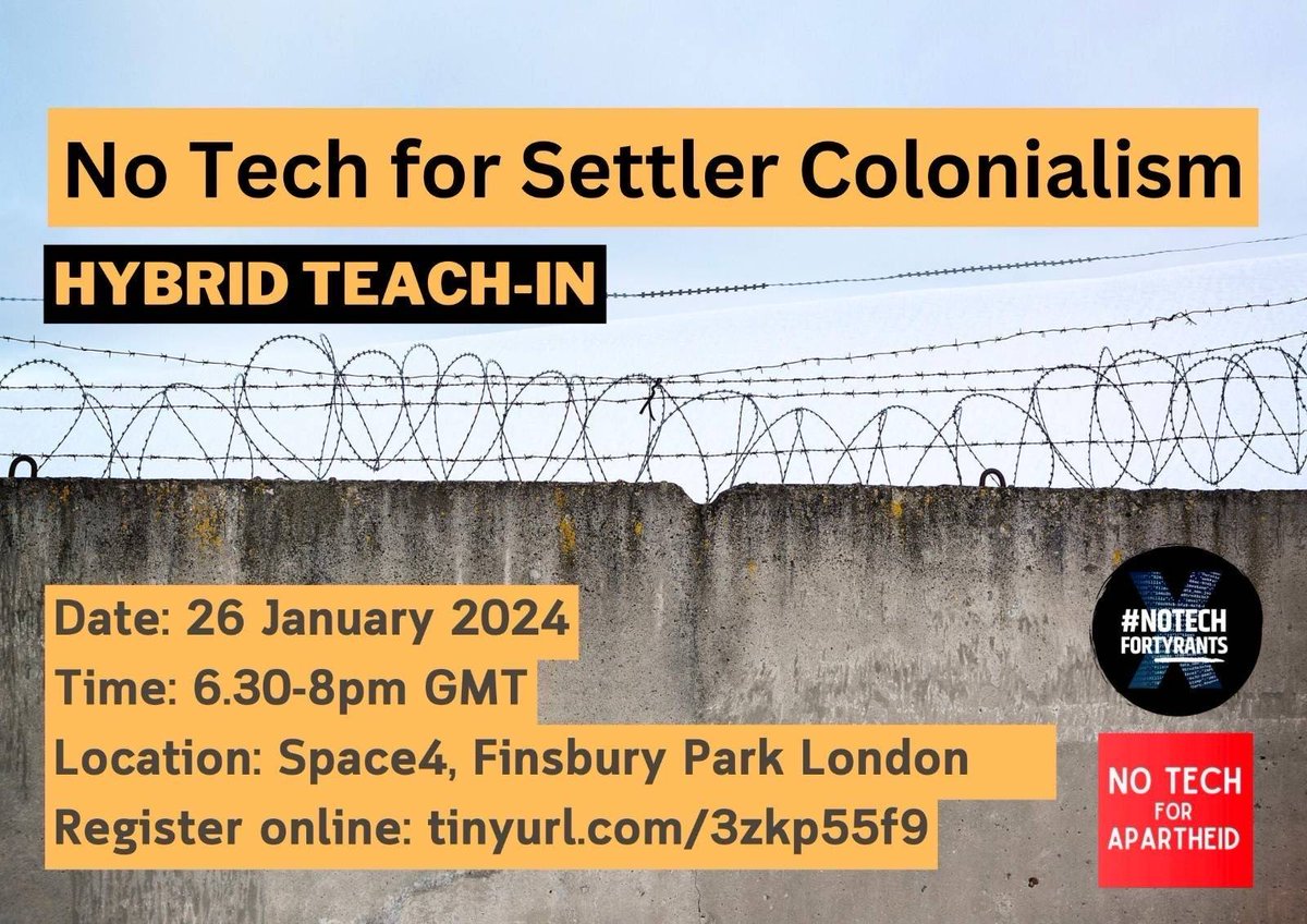 Thrilled to announce our fantastic lineup of speakers at the NO TECH FOR SETTLER COLONIALISM *hybrid* teach-in on Fri Jan 26, 2024, 6:30-8pm GMT, w/ @NoTechApartheid! ft. the incredible @alexhanna @DocMattMoudi @ifatgazia @Monashtayya RSVP here: tinyurl.com/3zkp55f9 ❤️‍🔥