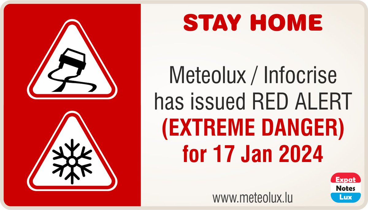 ExpatNotesLux's tweet photo. RED alert for heavy snowfall: Meteolux
'IF POSSIBLE, STAY HOME' : https://t.co/RbGjaBXdak
for Wednesday 17 January 2024
source: https://t.co/4Pu9zlmfea
#ExpatNotesLux24A1416 #ExpatNotesLux #Luxembourg #Letzebuerg #RedAlert #Meteo #Meteolux #Snowfall https://t.co/2E97DhbpT2