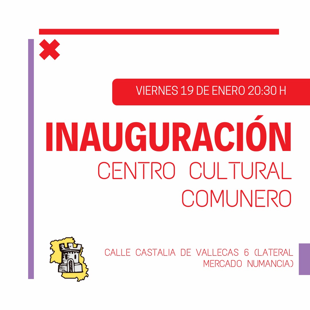 TaberCastellana's tweet photo. ➡️ Inaguración del Centro Cultural Comunero.

🗓 Viernes 19 de enero.
⏰️ A las 20:30.
🧭 C/Castalia de Vallecas 6.

❤️‍🔥En tiempos de incertidumbre política, inaguramos un punto de encuentro para todas aquellas personas que buscan un futuro común y solidario.

🙏 Os esperamos https://t.co/XkDT0J5Cel