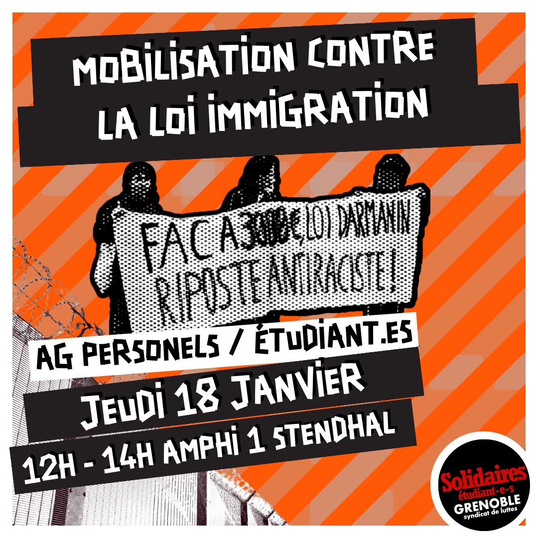 SolEtudiantsGre's tweet photo. Contre une loi raciste qui discrimine les étudiant-es étranger-es, rendez-vous le 18 en AG à Stendhal ✊ https://t.co/c9Uqn8xDSR
