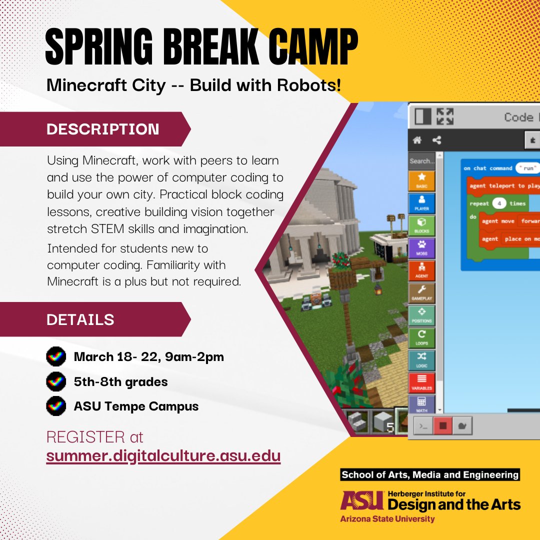gameschoolasu's tweet image. Spring Break Camp: Minecraft City -- Build with Robots!

Monday - Friday March 18 - 22, 9 a.m.-2 p.m. — Register today!

Register here: specialevents.asu.edu/ereg/newreg.ph…

#ArizonaMaker #AZSTEM #AZSchools