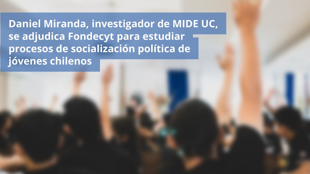 El proyecto titulado “Actitudes y comportamiento político juvenil: desigualdad, estilos de socialización escolar e influencias intergeneracionales” tiene como propósito comprender distintos procesos de socialización política a nivel familiar y escolar, y saber cómo estos influyen