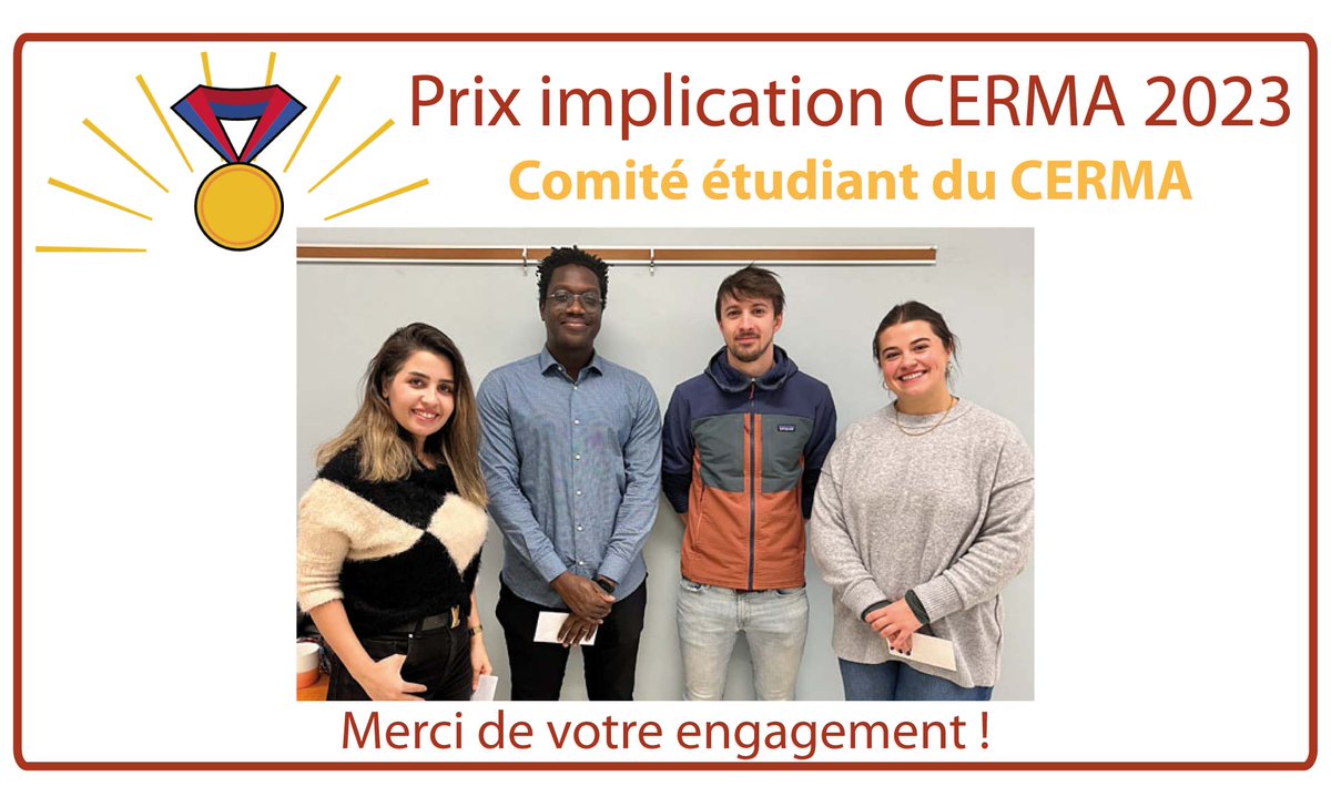 CERMA_UL's tweet photo. Félicitations au Comité étudiant qui se voit remettre le Prix implication 2023 du CERMA !! Ce prix récompense les personnes dont l'engagement au CERMA est remarquable. https://t.co/d2GE7wKCzv