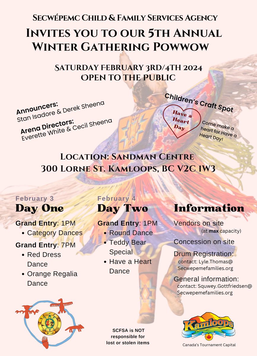 Join SCFSA for their Annual Winter Gathering Traditional Powwow on Feb 3 & 4at the Sandman Centre. For registration, contact squwey.gottfriedsen@secwepemcfamilies.org. Special $115+tax daily rate at Accent Inns, Kamloops – call 250.374.8877, mention Group No. 6439263. #powwow