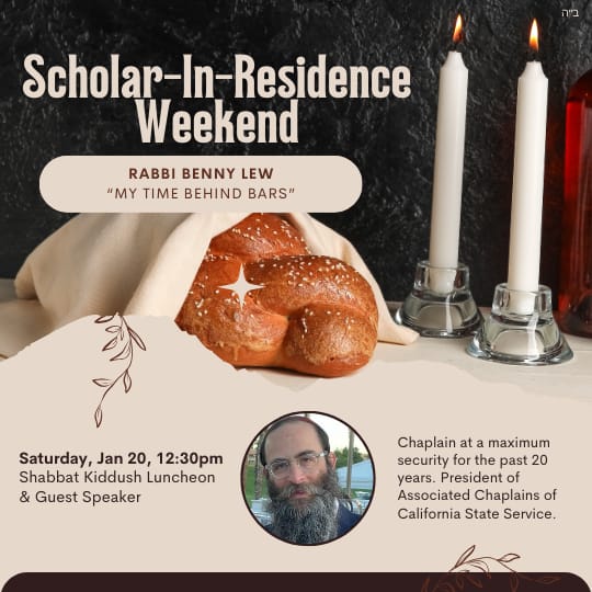 JewishRiverside's tweet photo. Scholar-In-Residence Weekend
Rabbi Benny Lew
"My Time Behind Bars"
Join us to hear fascinating stories about his journey to this path in life, how he navigates this rough environment, and about those who with his guidance, have transformed their lives. https://t.co/Q16YquA2uM