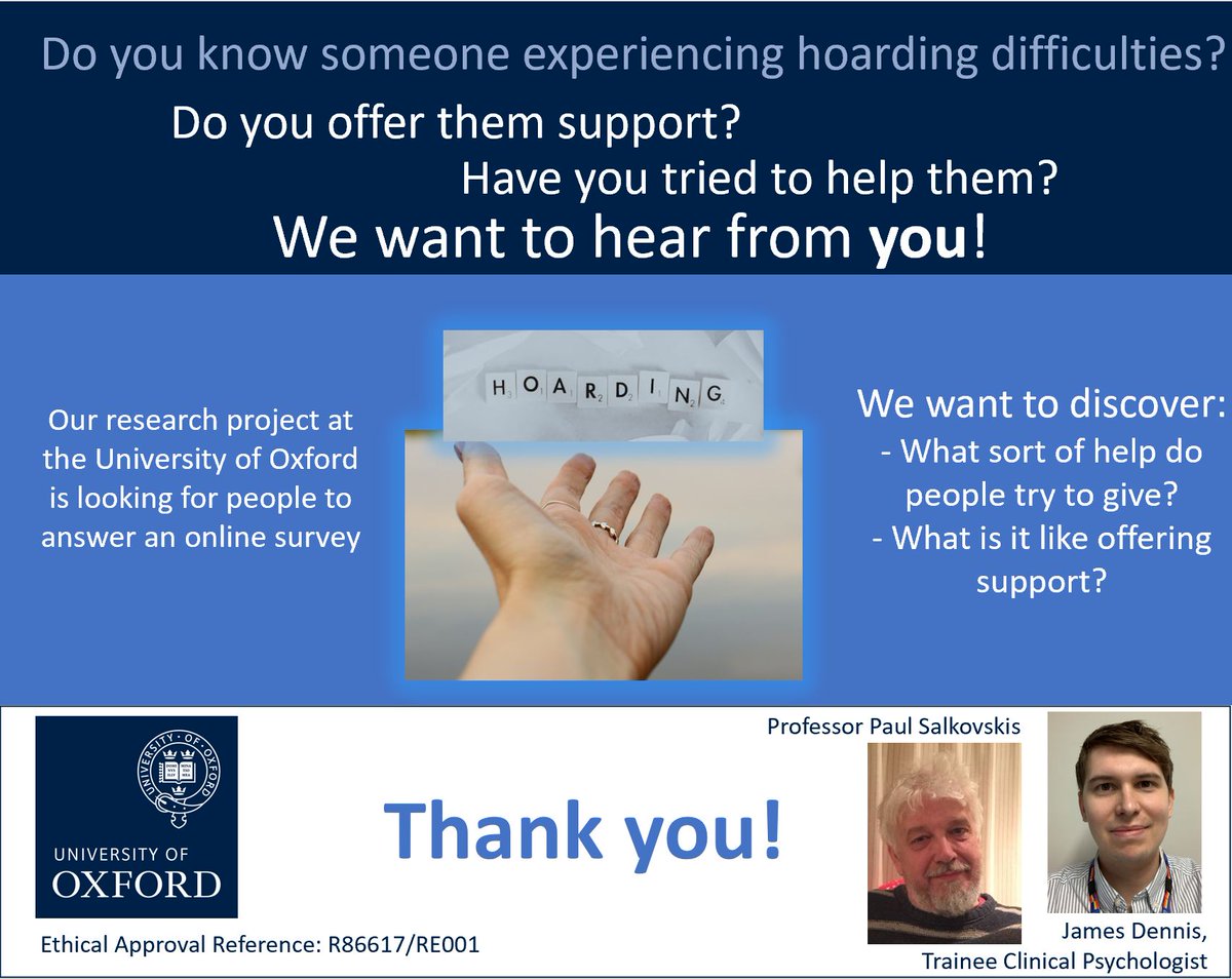 James Dennis (@jamesdennispsy) on Twitter photo 📢We want to hear from people who know somebody with hoarding difficulties and have supported or tried to help them:
Click the link to the survey now! psychiatryoxford.qualtrics.com/jfe/form/SV_6L…
Over-30s, UK only
Thank you! 🙏
#hoarding #research <a href="/HelpForHoarders/">Hoarding Support</a> <a href="/Hoardingukhelp/">HoardingUK</a> <a href="/HoarderDisorder/">Hoarding Disorders</a> 📢We want to hear from people who know somebody with hoarding difficulties and have supported or tried to help them:
Click the link to the survey now! psychiatryoxford.qualtrics.com/jfe/form/SV_6L…
Over-30s, UK only
Thank you! 🙏
#hoarding #research <a href="/HelpForHoarders/">Hoarding Support</a> <a href="/Hoardingukhelp/">HoardingUK</a> <a href="/HoarderDisorder/">Hoarding Disorders</a>