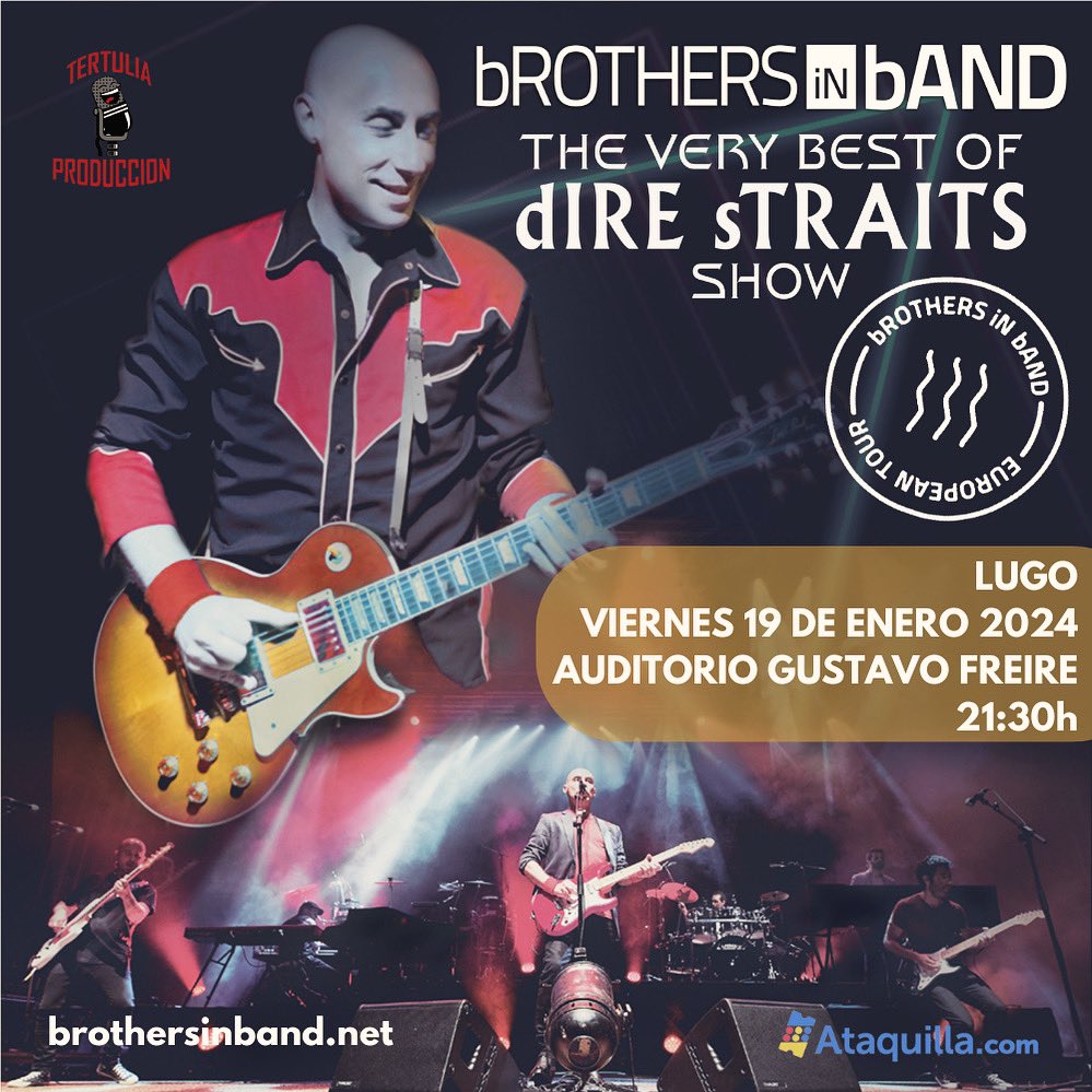bROTHERSiNbAND2's tweet photo. Lugo 🎸Nos vemos el próximo viernes 19 en el Auditorio Gustavo Freire con #muchasganas
🎟️ https://t.co/p7LtOYqEm4
@Ataquilla_com
#Lugo #lugomegusta #europeantour #markknopfler #direstraits #brothersinband #direstraitstribute @DireStraits77
@concellodelugo
@elprogreso_Lugo https://t.co/BLxQRBjOP7