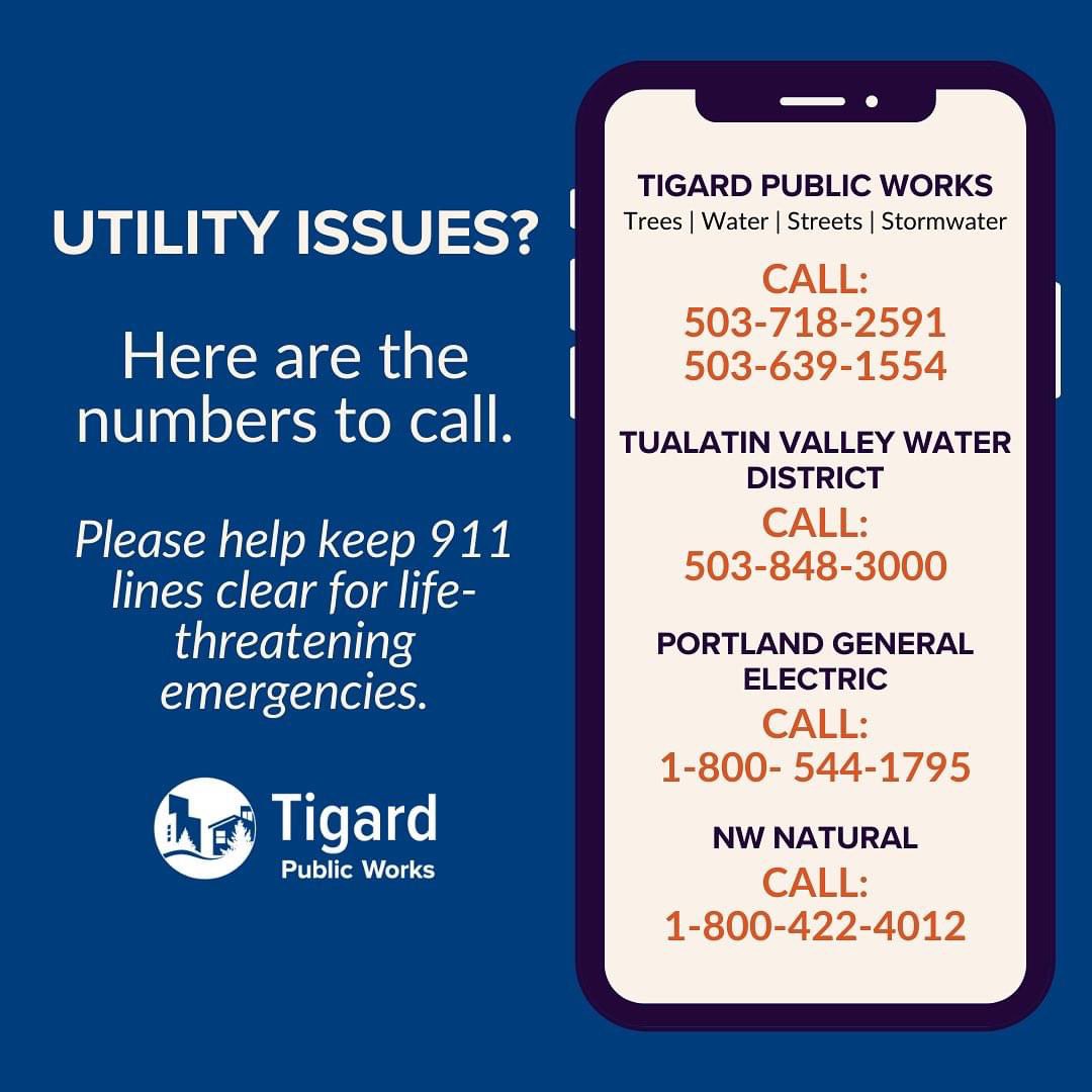 Folks a friendly reminder from <a href="/Tigard_PW/">City of Tigard Public Works</a> :

If you’re facing utility issues and need assistance, please call the utility service provider listed below. If they do not answer, leave a message and someone will get back to you as soon as possible.