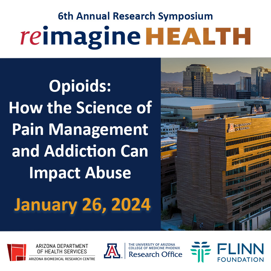UAZBIO5's tweet photo. Free & open to the public!
Join us and @uazmedphx @AZDHS @FlinnFoundation for the 6th Annual #ReimagineHealth Symposium focused on opioids and pain management on Friday January 26th.
Hybrid and in-person in Phoenix. More information & registration: https://t.co/bzs7iDzGtx https://t.co/6KF6XAYTKK