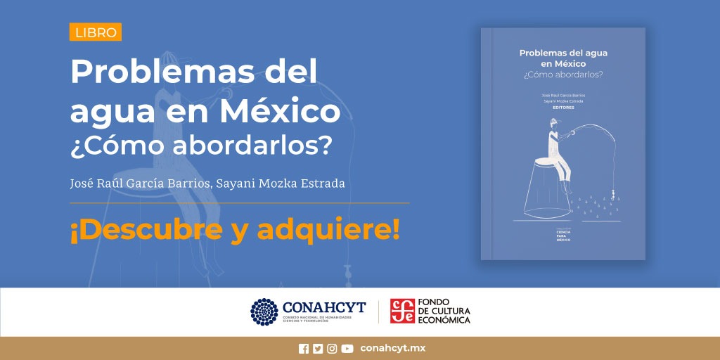 #Conahcyt y <a href="/FCEMexico/">Fondo de Cultura Económica</a> invitan a adquirir el libro "Problemas del agua en México. ¿Cómo abordarlos?", el cual plantea atributos necesarios sobre una política de investigación del agua para orientarla al bien común y la justicia ambiental. ➡️ bit.ly/43slHgK