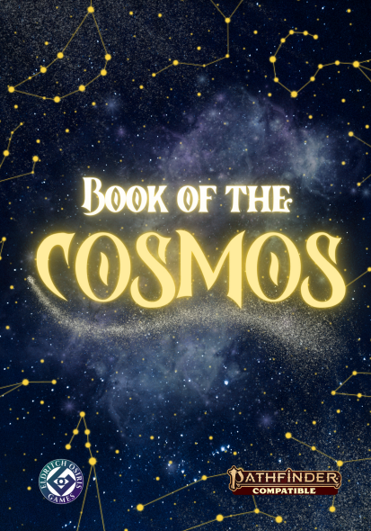The Book of the Cosmos is a #pathfinder2e remaster-compatible book that takes a look at the stars and brings it to your table!

Inside, you'll find the living constellation ancestry, constellation ranger hunter edge, being from the stars witch patron, and more!

Learn more below!