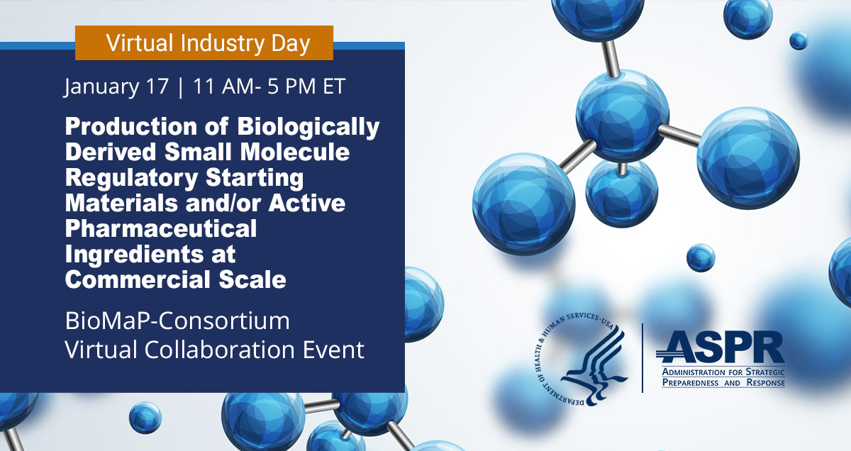 ASPRgov's tweet photo. Register Today! Join us for tomorrow's Industry Day on the production of small molecule drug substance starting materials/APIs. We are looking for partners who can execute large-scale production of these substances. https://t.co/CwpdU8WMrj https://t.co/mm22pYUslx