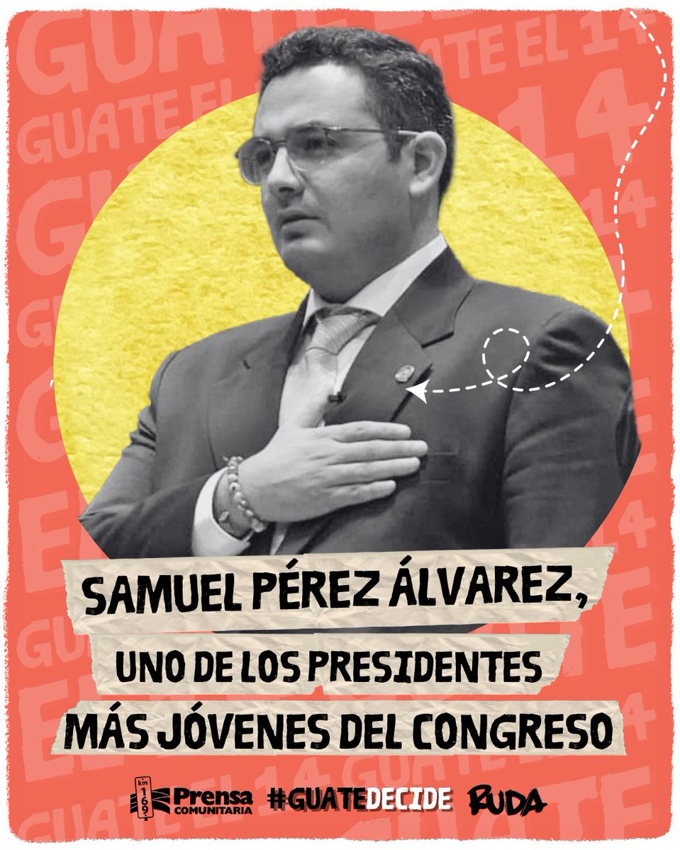 PrensaComunitar's tweet photo. #NuevaLegislatura 🇬🇹 Con 31 años @samuel_pz  se convierte en el presidente del legislativo más joven de la era democrática. Estará al frente del Congreso este 2024, pese a las maniobras del #PactoDeCorruptos su planilla ganó la elección el 14 de enero.

👉🏽Te ampliamos más sobre su vida 👉🏽