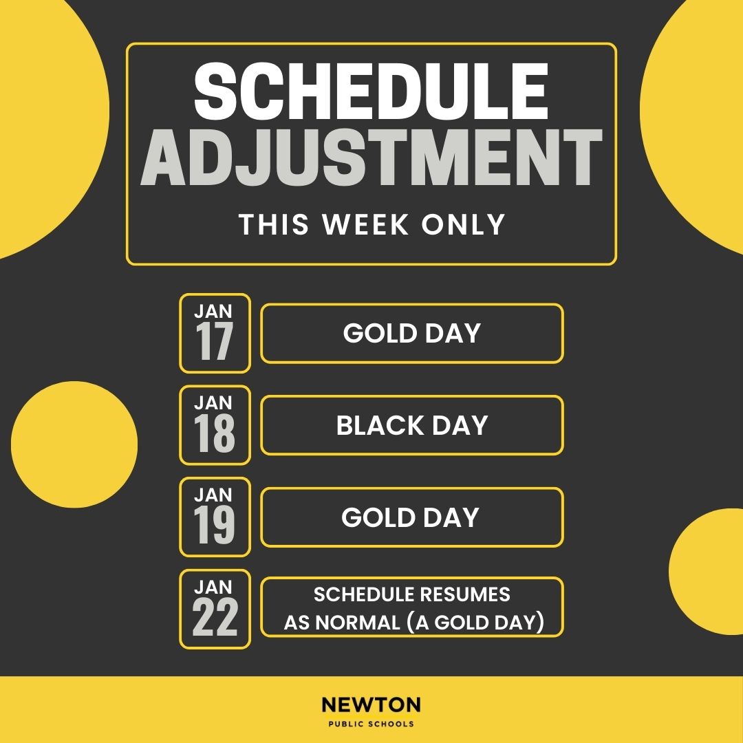 Please note the following Black/Gold schedule changes for this week only: