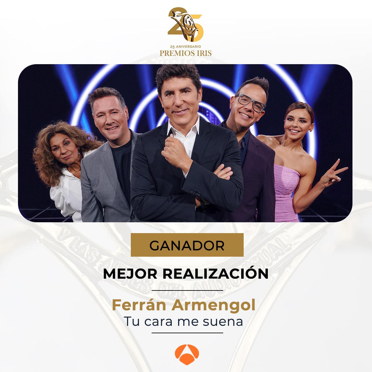 #TuCaraMeSuena  galardonada en los #25PremiosIris.
Premios Iris a la Mejor Realización.  #PremiosIris