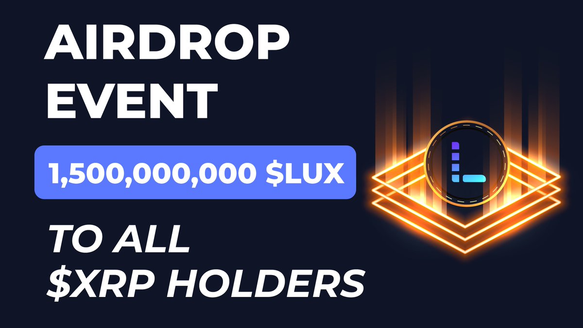 📢#Announcement📢

💡Snapshot📸  March 24th, 2024 (6 PM UTC)

~ Airdrop 🪂 April 1st, 2024 (6 PM UTC)

Eligibility ➡️ hold $XRP &amp; Setup #LUX's Trustline

LUX Trustline: xrpl.services/?issuer=rNEWch…

Total allocation: 1.5 Billion $LUX

#XRPHolders #XRPCommunity #XRP #AIRDROP #TRUSTLINE
