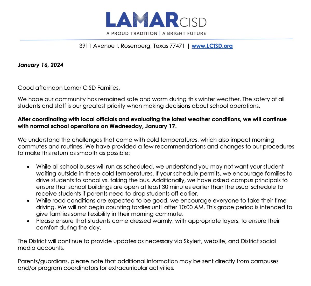 LamarCISD's tweet photo. WEATHER ADVISORY: After coordinating with local officials and evaluating the latest weather conditions, we will continue with normal school operations on Wednesday, January 17. Please review this post or check your email for additional information. https://t.co/V3JlvCc9vI