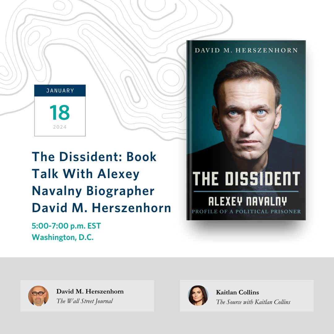 CarnegieRussia's tweet photo. This Thursday, @washingtonpost's David @herszenhorn will be talking with @CNN's @kaitlancollins about "The Dissident," his moving new biography of 🇷🇺 opposition leader Alexey Navalny. Reception and book signing to follow. 

Please join us! 
Register here👇
https://t.co/hxnUpBq5FW https://t.co/nOGga4ZbBL