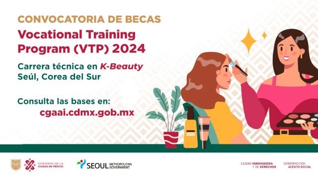 MerGarza's tweet photo. 📍Estudia en Corea del Sur.

El gobierno de Seúl y el gobierno de la CDMX están convocando a la juventud a postularse al Programa de Formación Vocacional - Vocational Training Program (VTP) 2024 que ofrece 3 becas para estudiar una carrera técnica en  K-Beauty en Seúl. https://t.co/atkQ74di94