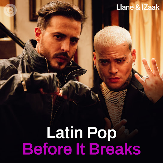 warnermusicmex's tweet photo. Disfruta de la playlist "Latin Pop Before It Breaks" de @youtubemusic, que trae en su portada a @Llane x #iZaak con el tema #NoEsSuficiente. 🎶😎
🎧 https://t.co/uicq0qxOdj
#Llane #Izaak https://t.co/N3CAXU3mjl