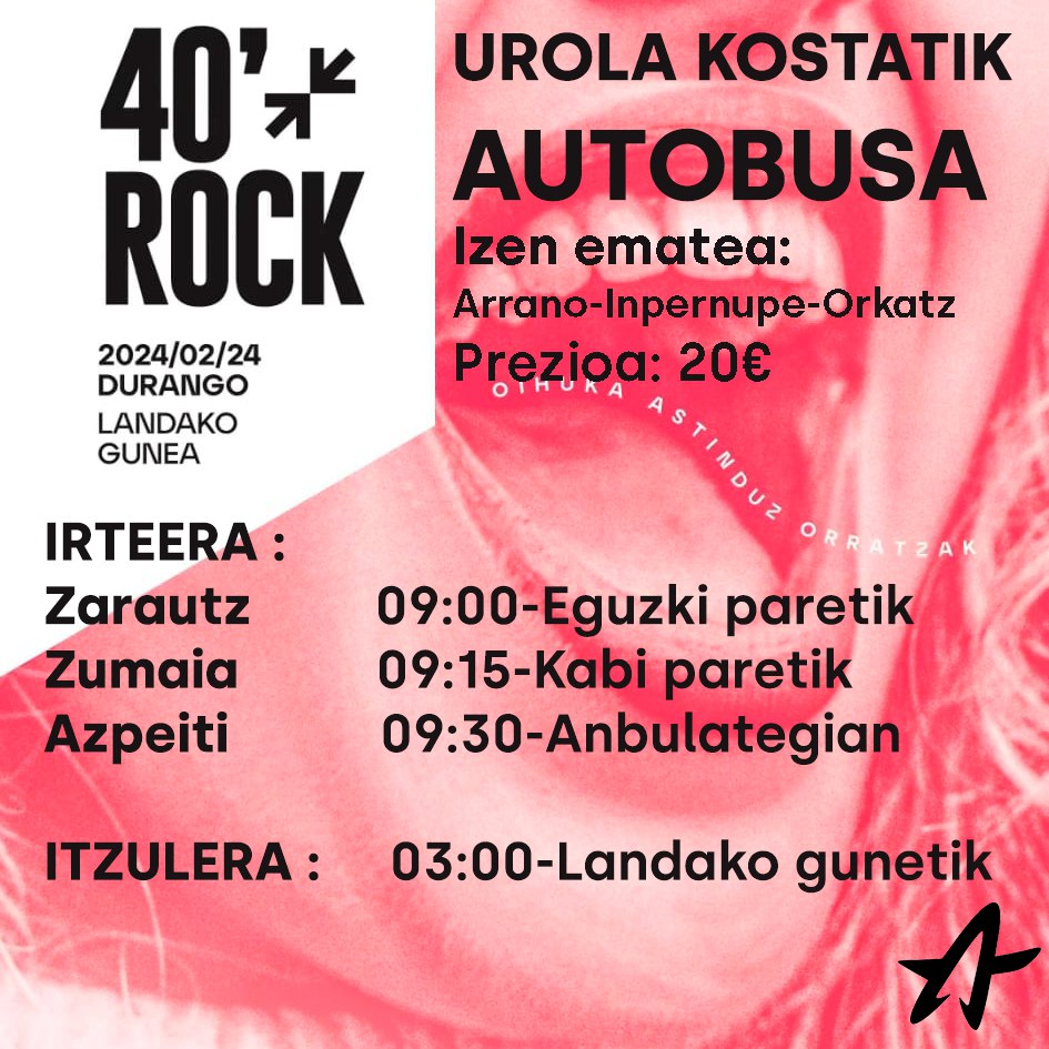 Aurten ere @40minuturock elkartasun jaialdira autobusa antolatu dugu Urola kostatik! Izen ematea Arranon, Inpernupen eta Orkatzen. 

↘️ Oihuka Astinduz Orratzak! ↖️

#DenakEtxera #40MinRock #OihukaAstinduzOrratzak