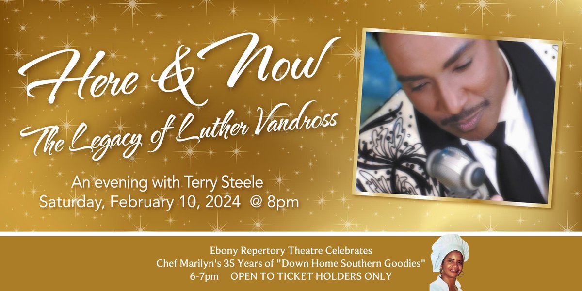 Announcing our next concert presentation!!
"Here and Now: The Legacy of Luther Vandross - An evening with Terry Steele" 

We'll also be celebrating Chef Marilyn's 35 Years of "Down Home Southern Goodies" with a pre-show reception!

eventbrite.com/e/here-and-now… @Eventbrite