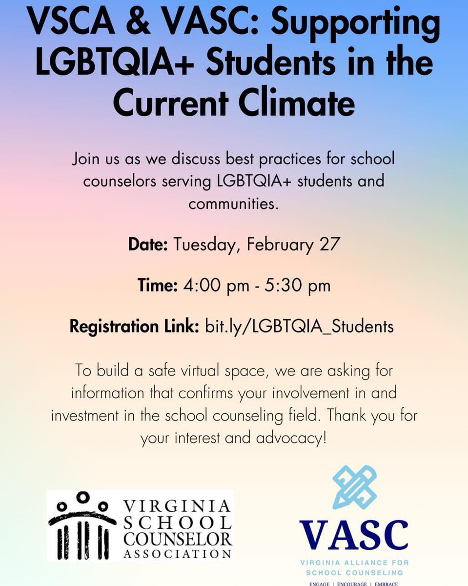 Virginia School Counselors! 
VSCA and VASC are hosting a discussion: How can we best serve our LGBTQIA+ students, in the current climate? 

Register here and join us on zoom: //bit.ly/LGBTQIA_Students @VSCA