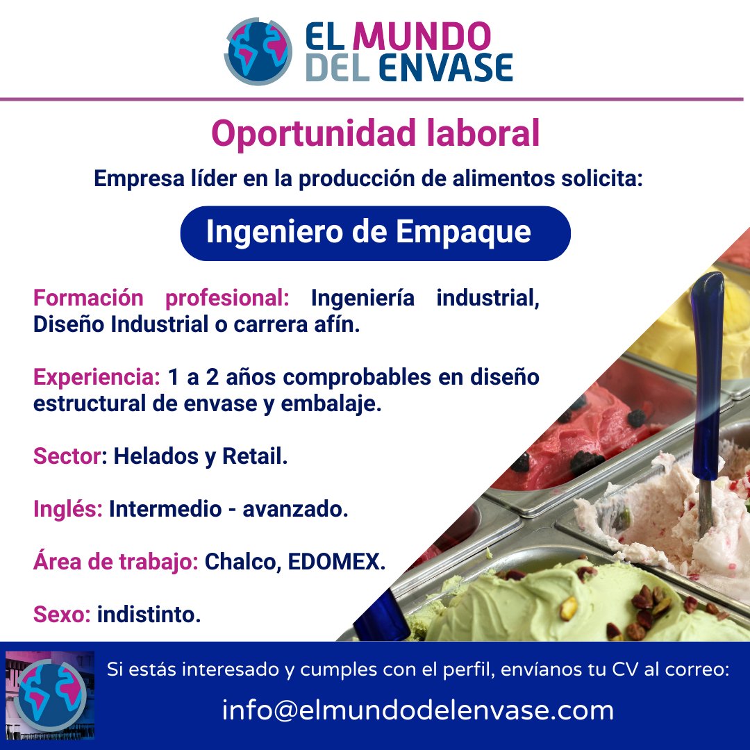 El Mundo del Envase presenta una oportunidad para tu desarrollo profesional dentro de una de las empresas de alimentos (helados y retail) más importantes de nuestro país.
Si te interesa y reúnes los requisitos, ponte en contacto con nosotros al correo: info@elmundodelenvase.com