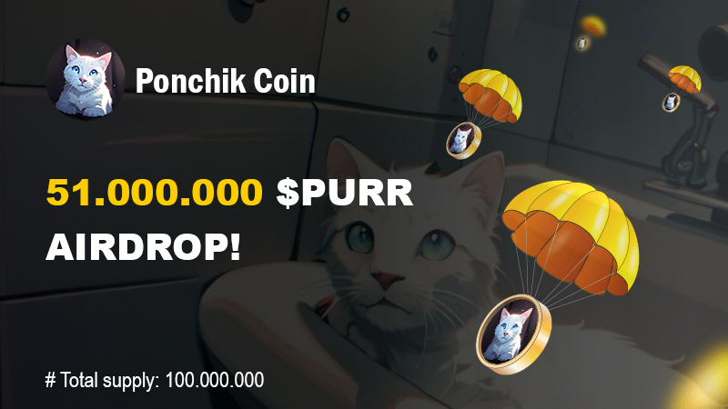 PonchikCoin's tweet photo. 🚨 Exciting news! 🚨
🪂 $PURR Airdrop details are here! 😼

🪙 Total Supply: 100m
🪂 Total Airdrop: 51m

PHASE 1⃣ : 1.000.000 $PURR Airdrop ‼️

Rules:
✅ Follow ❤️ Like 🔁 Retweet
💳Drop #Algorand wallet 👇

PHASE 2⃣ : 50m huge #airdrop (soon)
Surprise for #CoopFam💫

#AlgoFam #Ponchik🐈