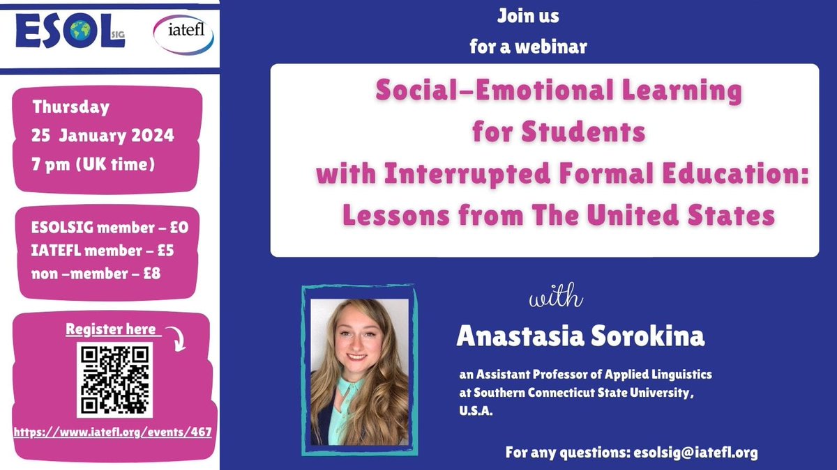 Mark your calendars for an enlightening session on January 25 , where Professor Anastasia Sorokina will delve into the challenges faced by students with interrupted formal education Join us through the following link: iatefl.org/events/467 #esol #webinar