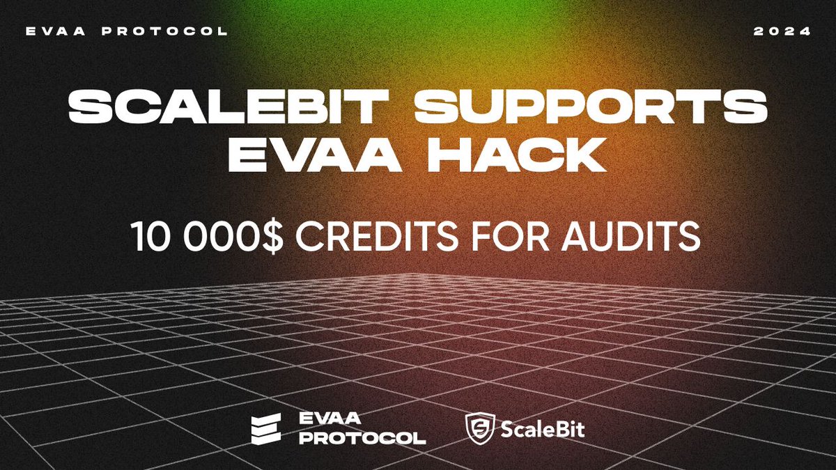 evaaprotocol's tweet image. 💎 Liquidation Hackathon Update - Welcoming #ScaleBit, experts in Web3 security, specializing in interoperability and zk-proofs, join us as a partner for our builders contest.
💰 @scalebit_ is sponsoring $10,000 in audits for our TOP2 teams!
🔹Details: t.me/evaaprotocol/1…