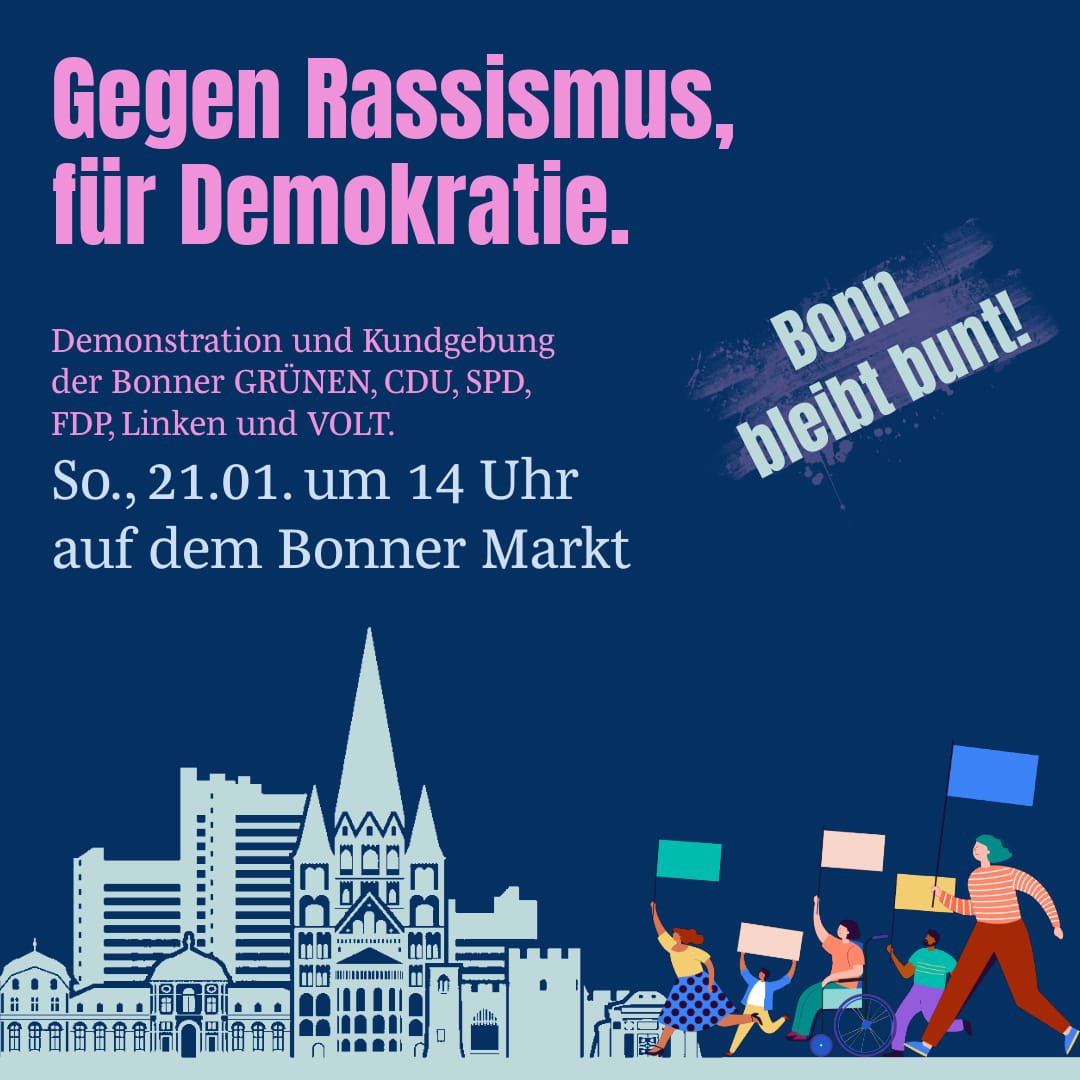 Bitte kommt alle und setzt ein starkes Zeichen für Demokratie und Vielfalt 💚 - und bitte verbreitet die Info verbunden mit der herzlichen Einladung teilzunehmen in ganz #bonn. Es tut gut, dass die demokratischen Parteien in diesen entscheidenden Fragen zusammen stehen!