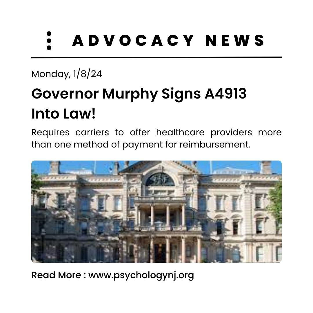 A4913, which requires carriers to offer healthcare providers more than one method of paymt for reimbursement, passed the NJ Sen & Assm unanimously & was later delivered to Gov. Murphy for final consideration. On 1/8/24, Gov. Murphy signed it into law bit.ly/3SccCp2