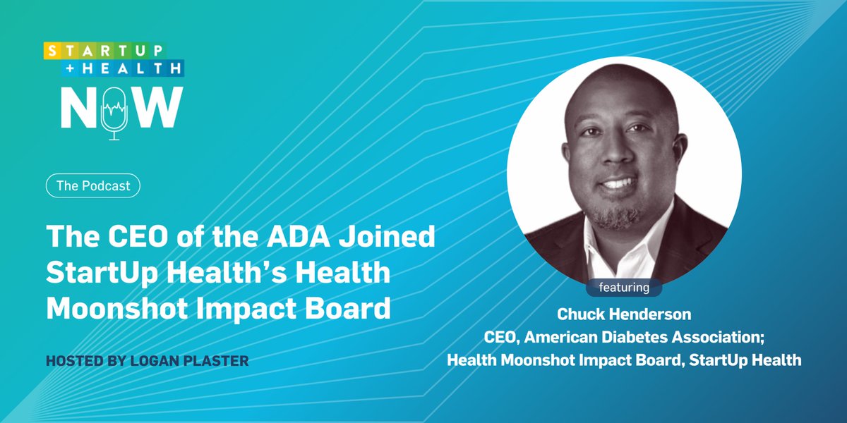 StartUp Health (@startuphealth) on Twitter photo 🎙️This week's podcast features Charles "Chuck" Henderson, CEO of the <a href="/AmDiabetesAssn/">American Diabetes Association</a> and the newest addition to our Health Moonshot Impact Board. Chuck shares his priorities in leading the ADA and why joining StartUp Health’s board was crucial. ow.ly/naKs50Qp6Ty 🎙️This week's podcast features Charles "Chuck" Henderson, CEO of the <a href="/AmDiabetesAssn/">American Diabetes Association</a> and the newest addition to our Health Moonshot Impact Board. Chuck shares his priorities in leading the ADA and why joining StartUp Health’s board was crucial. ow.ly/naKs50Qp6Ty