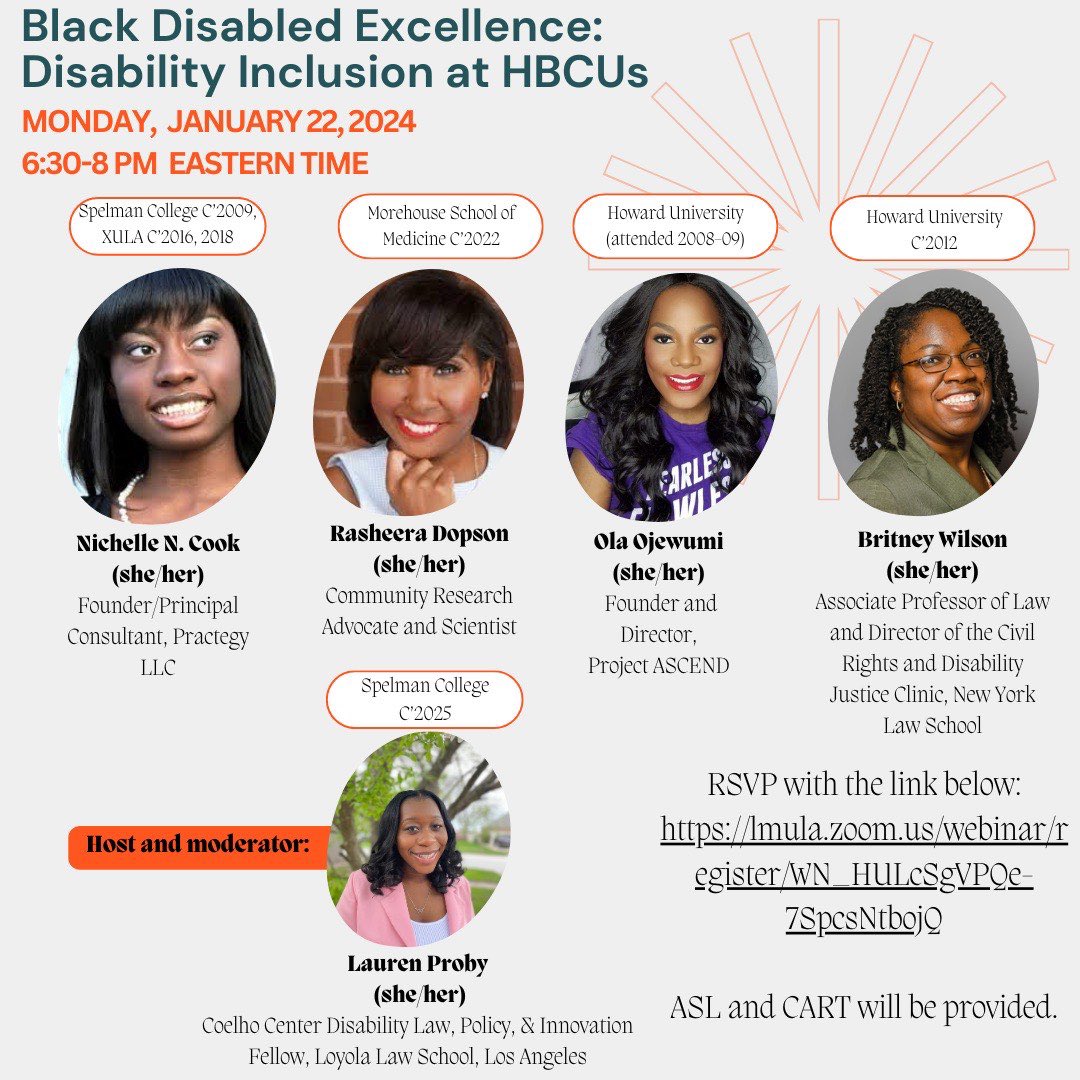 Black Disabled Excellence: Disability Inclusion at HBCUs  

Monday, January 22, 2024, 6:30-8 pm ET (3:30-5pm PT)

lmula.zoom.us/webinar/regist…

ASL and CART will be provided