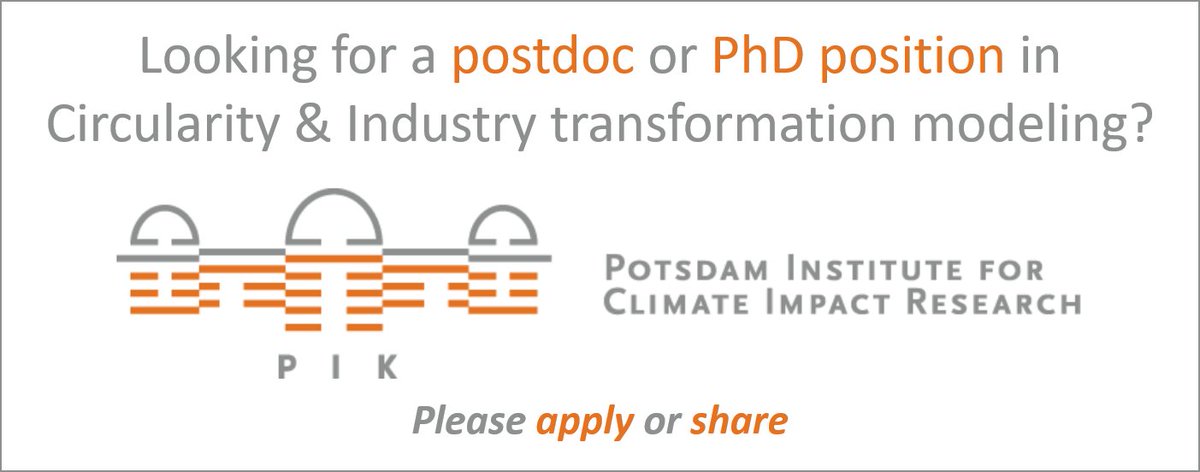 At @PIK_Climate we are looking for Postdocs and PhD candidates to model and explore #circularity and #industry transformation scenarios of #energy-intensive industries (steel, cement, and plastics). pik-potsdam.de/de/aktuelles/s…