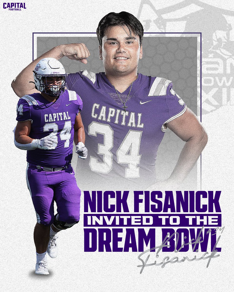 NEWS: @CapitalU_FB's Nick Fisanick has accepted an invitation to attend the Dream Bowl XII in Texas next weekend! Nick will stack up with some of the best players across small college football during this great event! #CapFam | #CapFB | #POTP