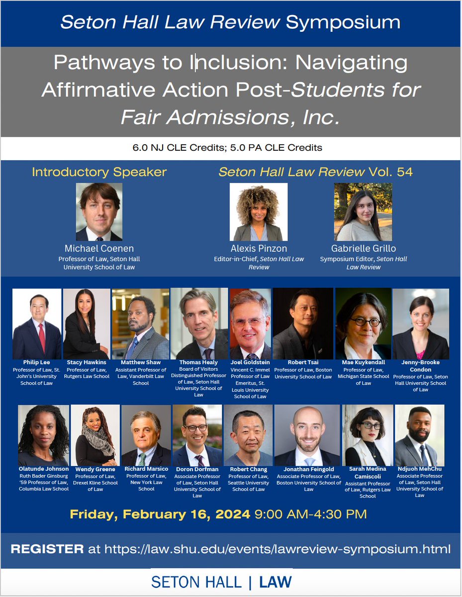 Proud of <a href="/SHULawReview/">Seton Hall LawReview</a> for bringing together an incredible group of experts to discuss the future of affirmative action: <a href="/ProfPhilLee/">Phil Lee</a> <a href="/stacyhawkinsesq/">Stacy Hawkins</a> <a href="/ProfessorDWendy/">Wendy Greene</a> <a href="/MattPShaw/">Matthew Patrick Shaw</a> <a href="/robertltsai/">Rᴏʙᴇʀᴛ L. Tsᴀɪ</a> <a href="/OlatiJ/">Olati Johnson</a> <a href="/KorematsuCtr/">Robert Chang</a> <a href="/JPYGold/">Jonathan Feingold</a> <a href="/SCamiscoli/">Sarah Medina Camiscoli</a>, Excited to welcome you to <a href="/SetonHallLaw/">Seton Hall Law</a>! 1/2