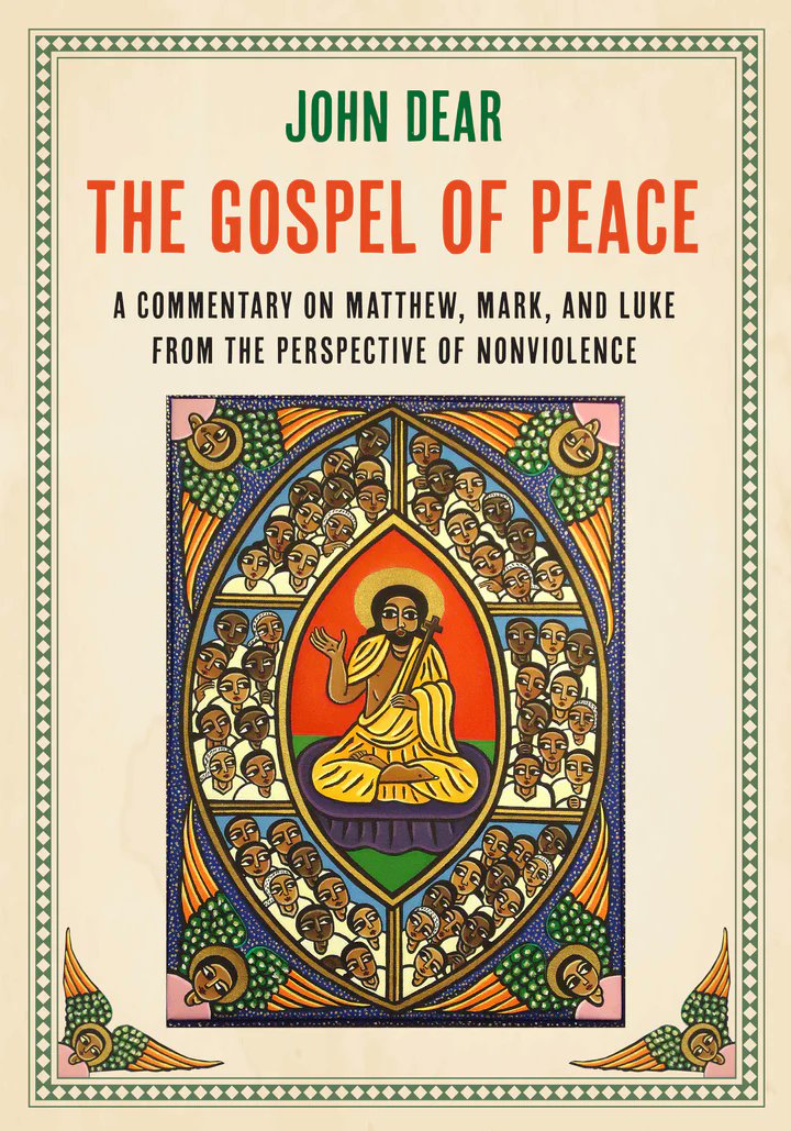 John Dear will be undertaking a 50-city tour to talk about his new book, 'The Gospel of Peace. @OrbisBooks @RevJohnDear. His schedule here: beatitudescenter.org/john-dear-2024…