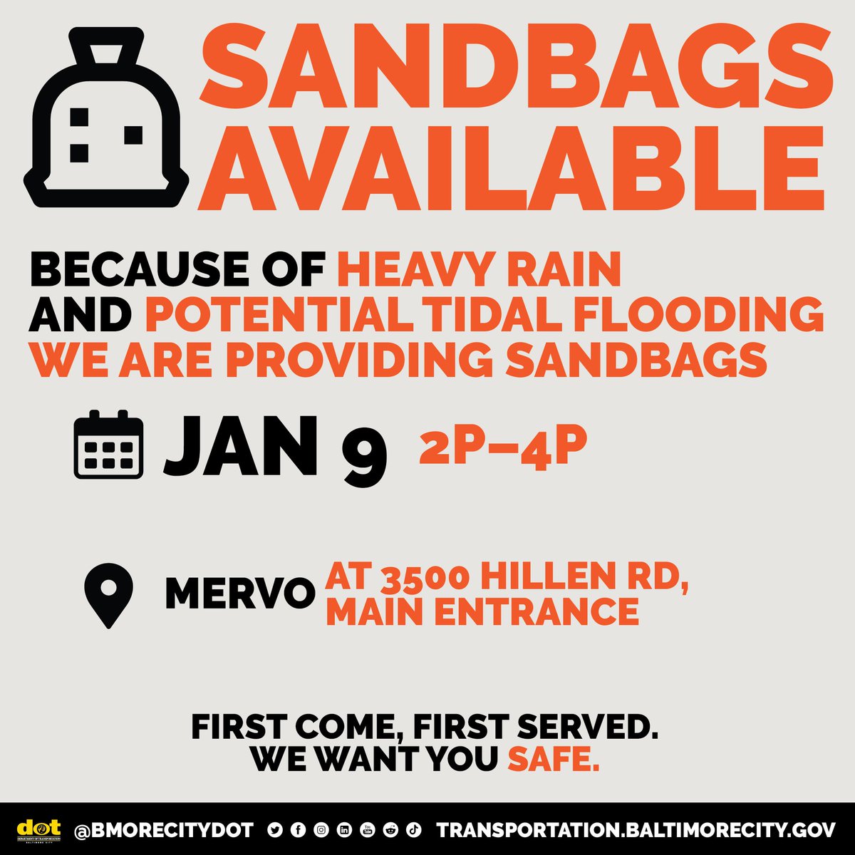 MORE SANDBAGS AVAILABLE 

Because of heavy rain and the potential for tidal flooding, we are providing Sandbags.

Jan 9, 2p–4p

MERVO (Mergenthaler Vocational-Technical High School), at 3500 Hillen Rd, Main Entrance 

First Come, First Served.
We want you safe.