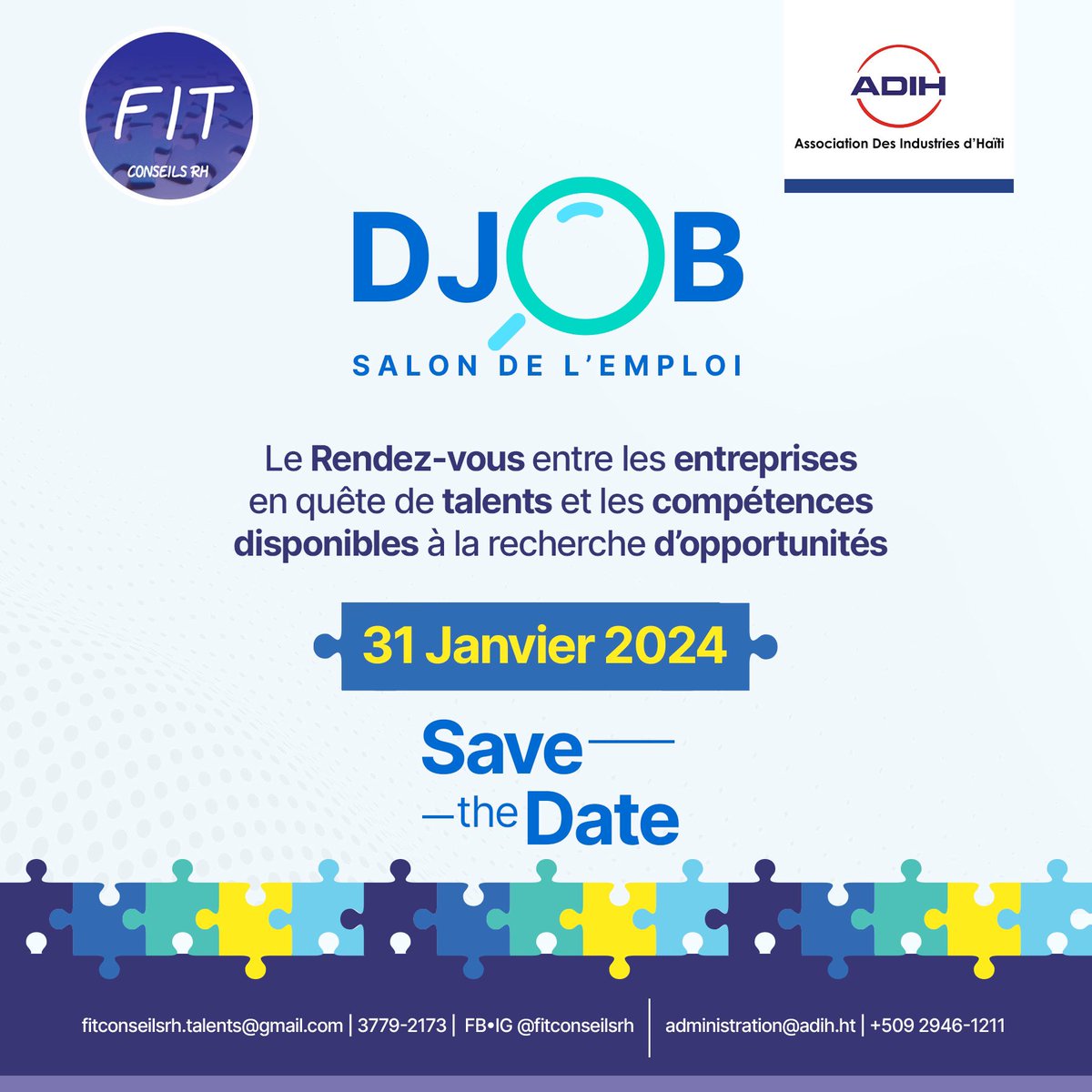 collabobranding's tweet photo. Nous sommes ravis de nous associer à FitConseilsRH  et l’ADIH pour vous présenter #DJÒB, le salon de l’emploi incontournable de 2024! 

📆 Marquez le 31 janvier dans vos calendriers. Restez connectés, de grandes opportunités vous attendent! ✨ https://t.co/v20pYhCJpw
